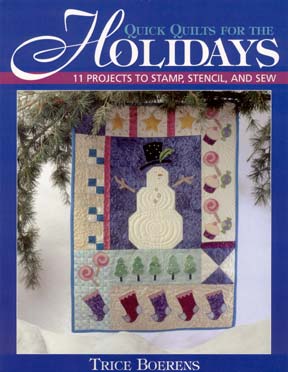 Quick Quilts for the Holidays