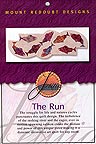 The Run Pattern